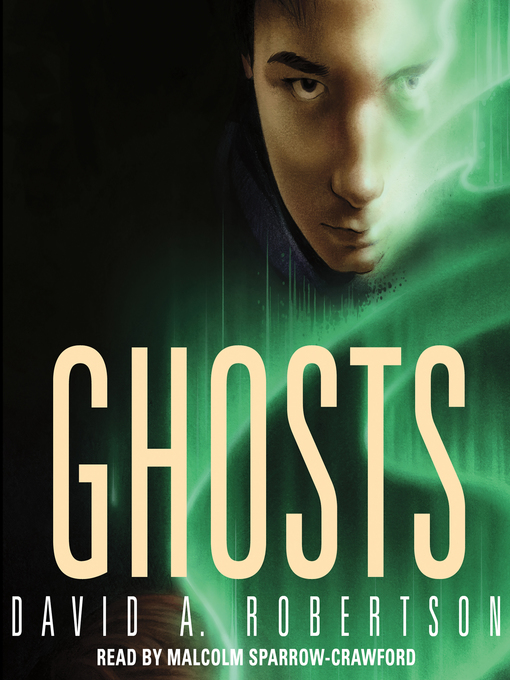 Title details for Ghosts by David A. Robertson - Wait list